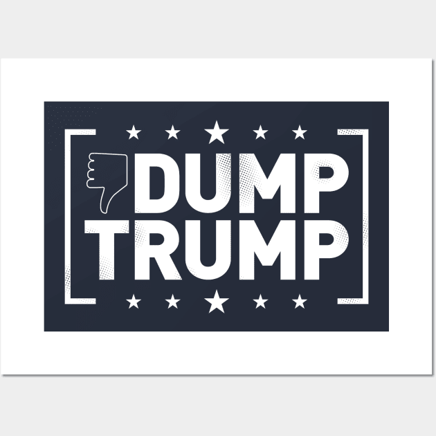 DUMP TRUMP Wall Art by DCLawrenceUK